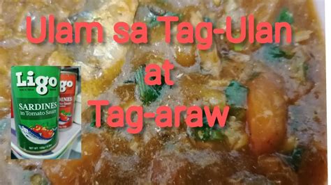 Pwedeng Ulam Sa Tag Ulan Tag Araw Ligo Sardines Paano Igisa Ang