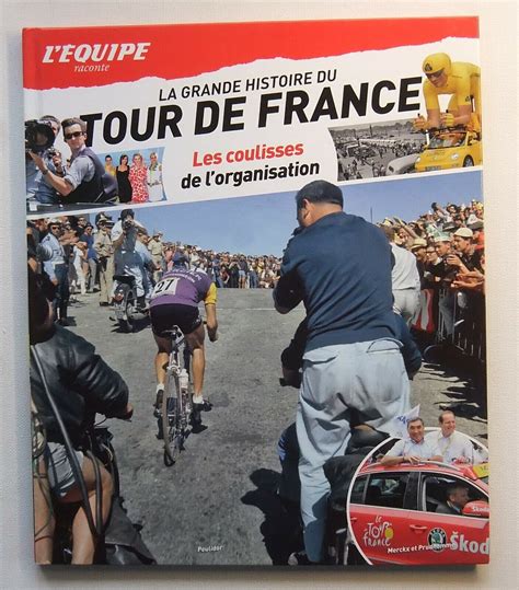 L EQUIPE RACONTE LA GRANDE HISTOIRE DU TOUR DE FRANCE T 44 L