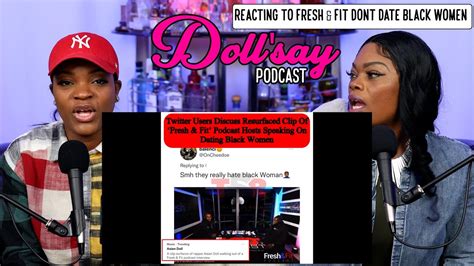 Reacting To Fresh And Fit Podcast Not Dating Black Women YouTube