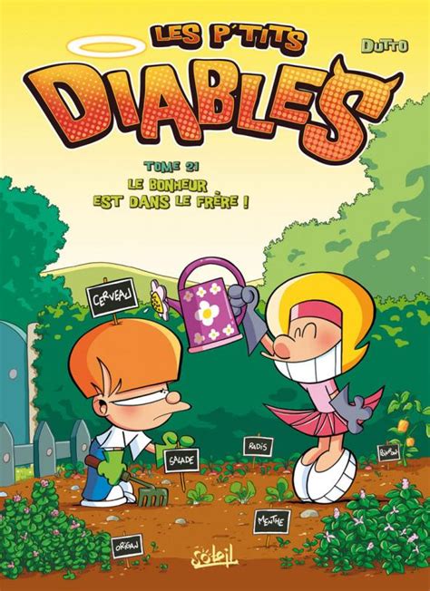 Les P tits diables T21 Le Bonheur est dans le frère 0 bd chez Soleil de Dutto BenBK