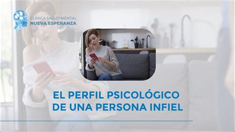 El Perfil Psicol Gico De Una Persona Infiel Cl Nica De Salud Mental