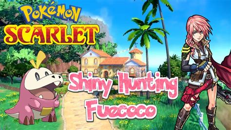 Shiny Masuda Hunting Fuecoco Pokemon Scarlet Live Stream YouTube