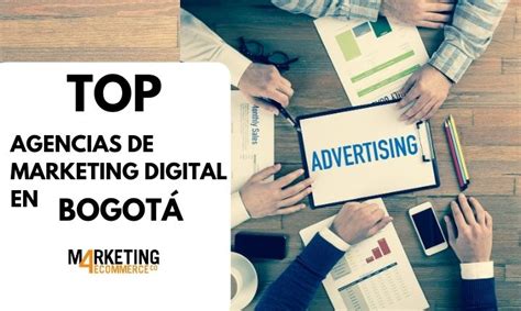 Top Agencias De Marketing Digital En Bogotá 2023