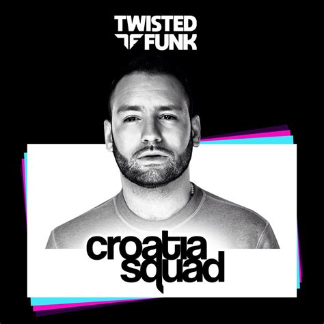 Croatia Squad Twisted Funk Records