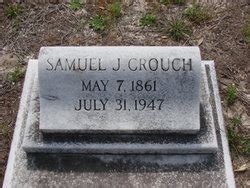 Samuel Julius Crouch 1861 1947 Find a Grave äreminne