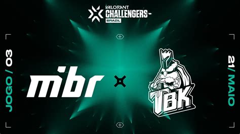 Tbk X Mibr Mapa Haven Valorant Challengers Brazil Etapa