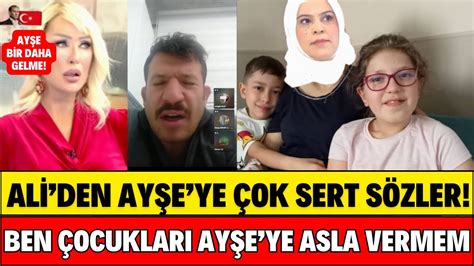 SEDA SAYAN ALİ AYŞE YE ÇOCUKLARI NEDEN VERMEDİĞİNİ AÇIKLADI ŞOK