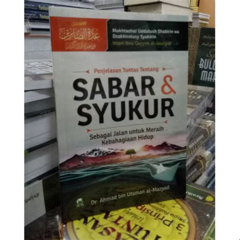 Jual Buku Penjelasan Tuntas Tentang Sabar Syukur Sebagai Jalan Untuk