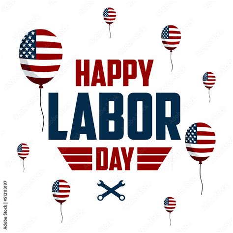 Happy Labor Day logo celebration vector illustration. USA Happy Labor ...