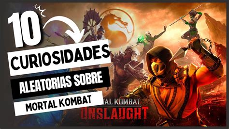 Curiosidades Aleat Rio Mortal Kombat Youtube