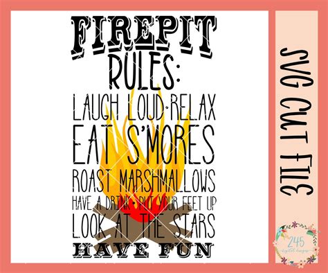 Fire Pit Rules Svg Files For Silhouette Firepit Sign Svg Etsy