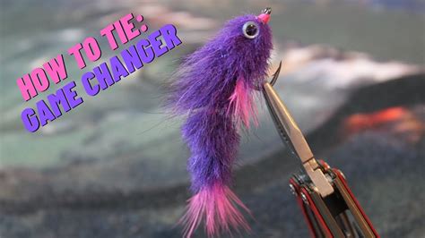 Fly Tying Tutorial Game Changer Youtube