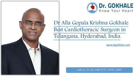 Dr Alla Gopala Krishna Gokhale Best Cardiothoracic Surgeon In Telangana