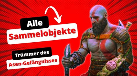 God Of War Ragnar K Alle Sammelobjekte Tr Mmer Des Asen