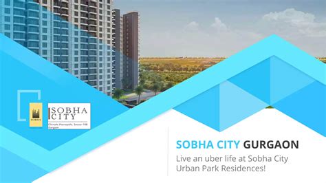 Sobha City Gurgaon PPT