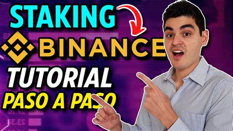 CÓMO HACER STAKING EN BINANCE Guía Completa y Tutorial en Binance