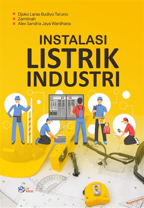 Instalasi Listrik Industri | unypress