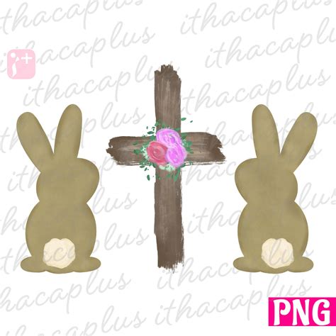 Easter Png Bunnies And Cross Png Easter Sublimation Bunny Etsy