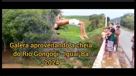 Galera Aproveitando A Cheia Do Rio Gongogi Igua Ba Youtube