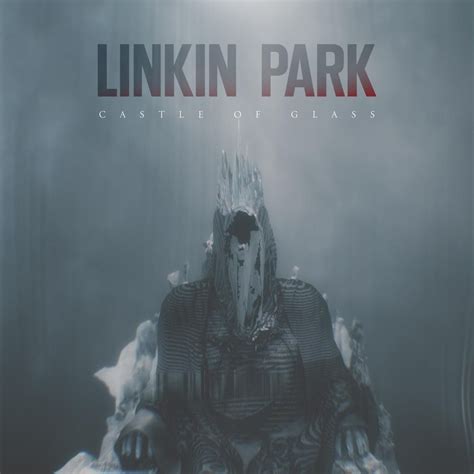 Single Cover Art Linkin Park Castle Of Glass 2012 Linkin Park