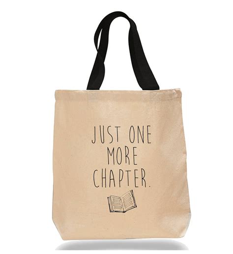 Just One More Chapter Cotton Canvas Tote Bag New Price The Painted