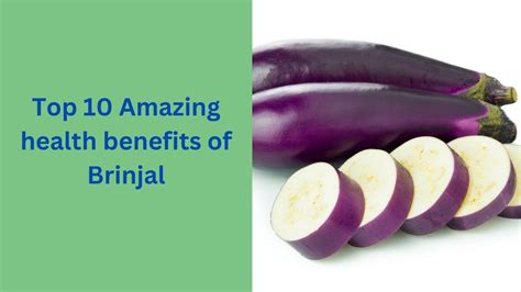 Top 10 Amazing Health Benefits Of Brinjal YouTube