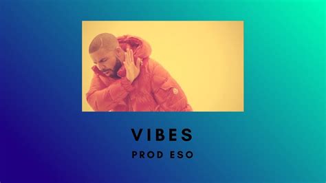 Drake X Bryson Tiller X Wiz Khalifa Type Beat 2018 VIBES Prod Eso