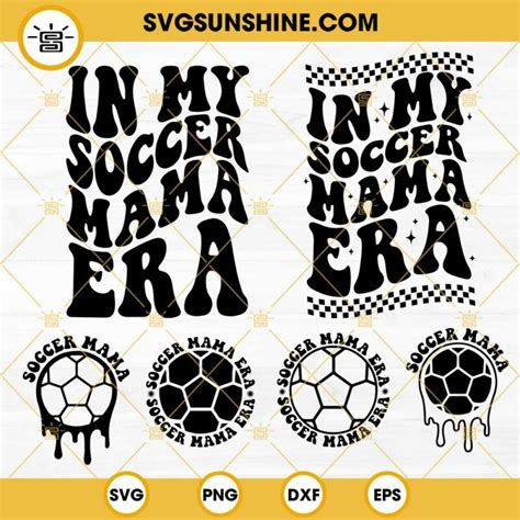 In My Soccer Mama Era SVG Bundle Soccer Mom SVG Soccer Mama SVG