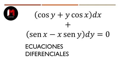 Ecuaci N Diferencial Exacta Ejercicio Youtube