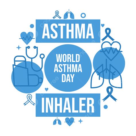 World Asthma Day Asthma Day International Asthma Day Awareness Png