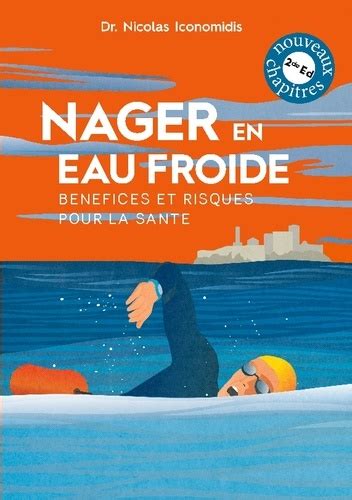 Nager en eau froide Bénéfices et risques pour de Nicolas