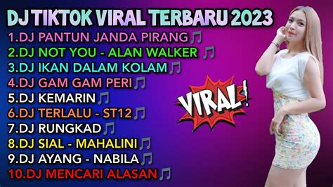 Dj Tiktok Viral Terbaru 2023 Dj Pantun Janda Remix Full Album Youtube