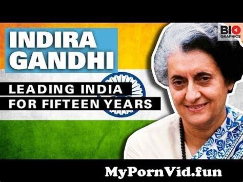 Indira Gandhi Leading India For Fifteen Years From Indira Gandhi Nude