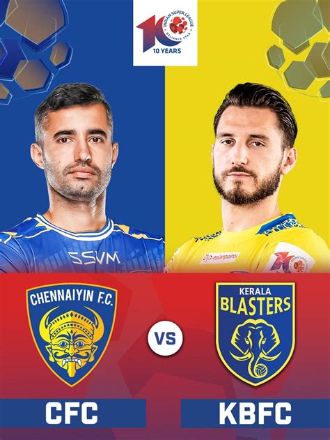 ISL Chennaiyin FC Vs Kerala Blaster FC