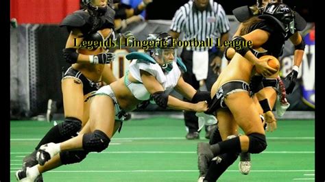 Legends Lingerie Football League Youtube