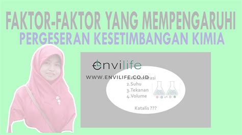 Faktor Faktor Yang Mempengaruhi Pergeseran Kesetimbangan