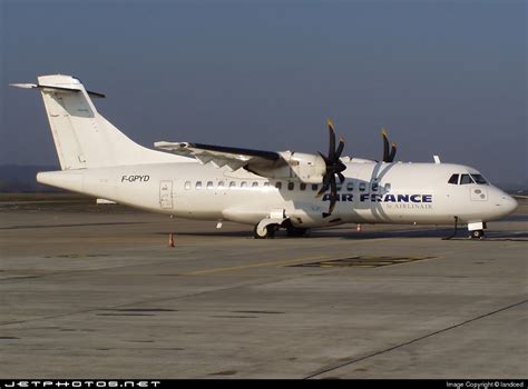 F Gpyd Atr Air France Airlinair Landced Jetphotos