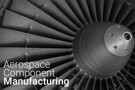 Addressing the Challenges of Aerospace Component Manufacturing - ICAM ...