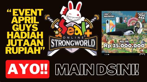 Selamat Siang Guys Seal Online Plus Strongworld YouTube