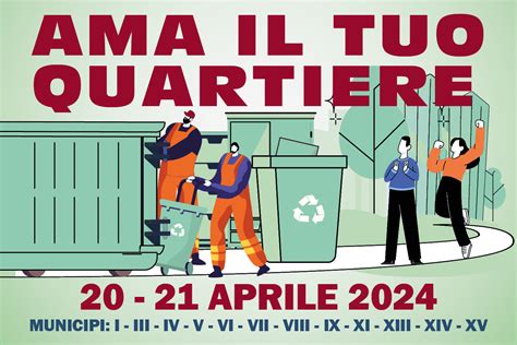 Roma Capitale Sito Istituzionale Ama Il Tuo Quartiere E Insieme Per