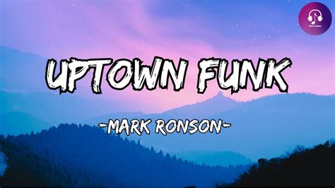 Mark Ronson Uptown Funk Lyrics Ft Bruno Mars Youtube