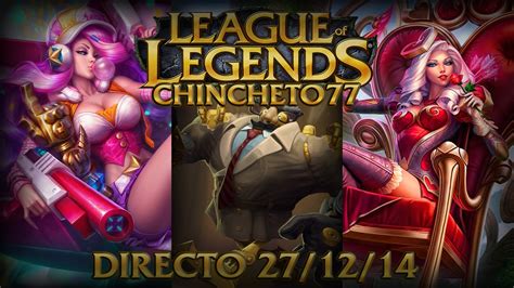 League Of Lanzamiento De Poros League Of Legends DIRECTO 27 Dic 14