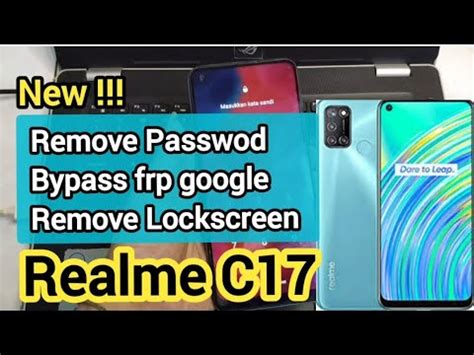 How To Remove Password Realme C17 Bypass Frp Google Realme C17