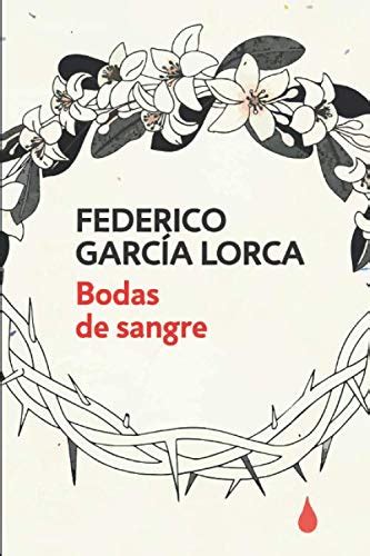 Bodas de sangre by Federico García Lorca Goodreads