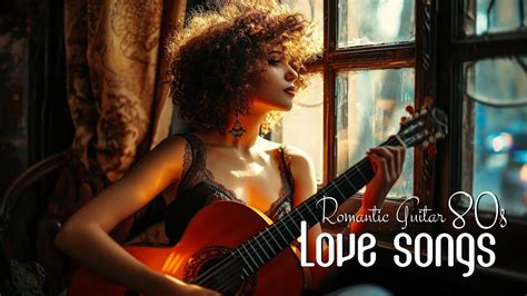 Best Romantic Guitar Love Songs Of S The Most Popular Guitar