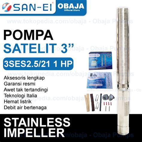 Jual San Ei Pompa Satelit Stainless 3 Inch 1 HP Submersible Pump 3