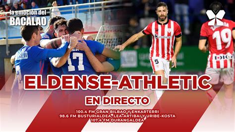 Eldense Athletic En Directo Con La Emoci N Del Bacalao