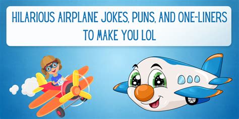 133 Hilarious Airplane Jokes Puns And One Liners To Make You Lol