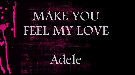 Make You Feel My Love Adele Lower Key Karaoke 2 Youtube