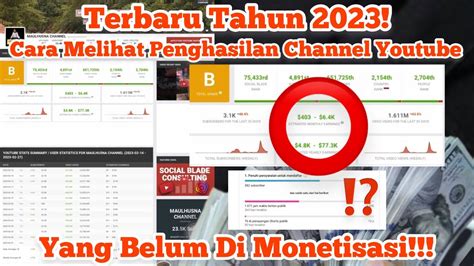 Cara Melihat Gaji Atau Penghasilan Channel Youtube Yang Belum